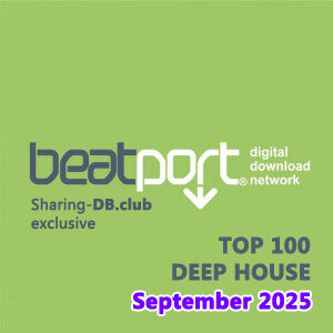 Beatport Top 100 Deep House September 2025