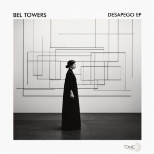 Bel Towers - Desapego EP [TDR254]