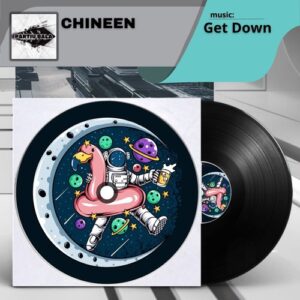 CHINEEN - Get Down [BALA112]
