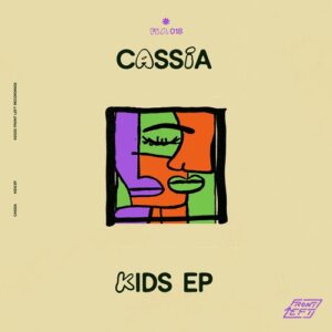 Cassia, renai - Kids EP [FLR018]