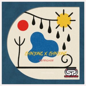 Ch!NJoNG x Ch!NJoNG - Petrichor [SP803]