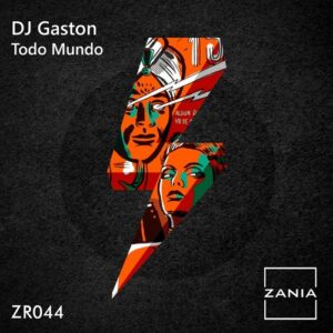DJ Gaston - Todo Mundo [ZR044]
