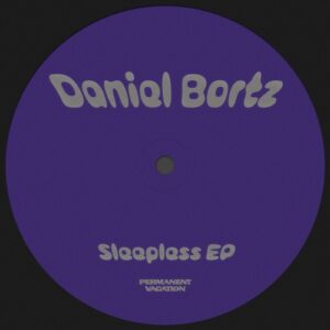 Daniel Bortz - Sleepless - EP [PERMVAC364-1]