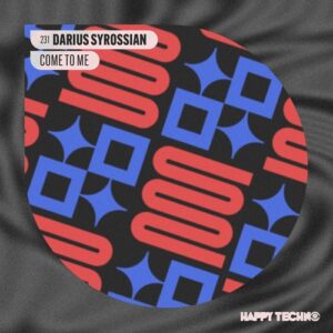 Darius Syrossian - Come to Me [HTM236B]