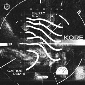 Dusty Kid - Kore (Cafius Remix) [DD303]