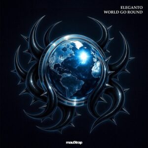 Eleganto - World Go Round (Extended Mix) [MAU50637EXT]