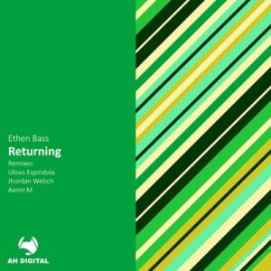 Ethen Bass - Returning [AHD526]