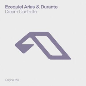 Ezequiel Arias & Durante - Dream Controller [ANJDEE942BD]