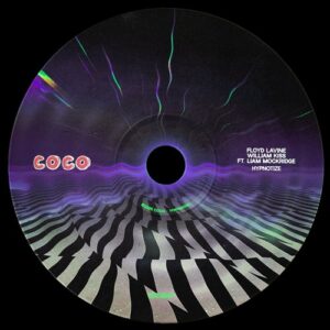 Floyd Lavine, William Kiss, Liam Mockridge - Hypnotize [COCO047]