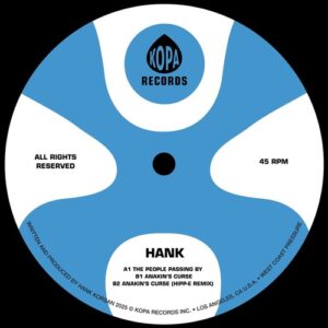 HANK - The People Passing By EP [KOPA002E]