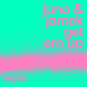 Jamek Ortega & JUNO (DE) - Get Em Up [MM066]