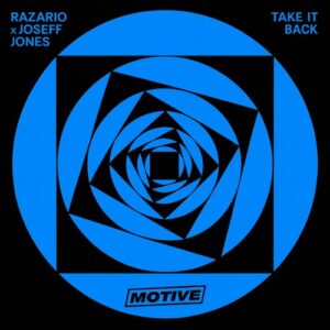 Joseff Jones, Razario - Take It Back [MOT007E]