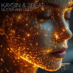Kaysin, 3Beat - Glitter And Gold [RPM268]