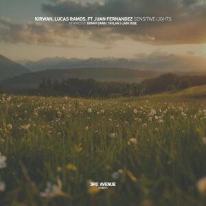 Kirwan & Lucas Ramos - Sensitive Lights [3AV518]