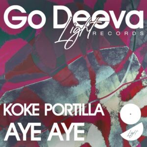 Koke Portilla - Aye Aye [GDL2509]