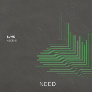 LUME - Ascend [NEEDREC053]