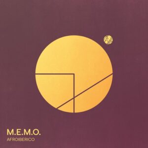 M.E.M.O. & Muser - Afroiberico [Mobilee302]