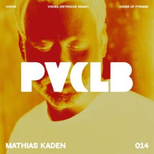Mathias Kaden - Voices EP [PIVCLB014]