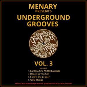 Menary - Underground Grooves, Vol. 3 [MNRYUGV3]