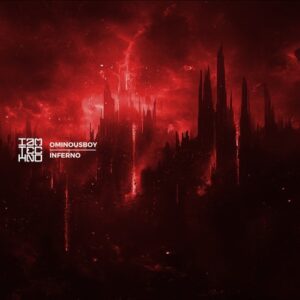 Ominousboy - Inferno [IAMTRED256]