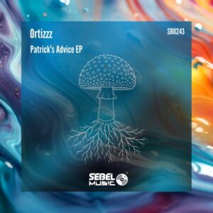 Ortizzz - Patrick´s Advice EP [SB0243]