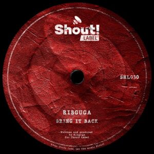 Ribguga - Bring It Back [SHL030]