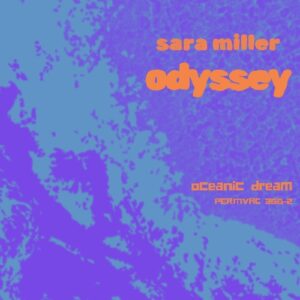 Sara Miller - Odyssey [PERMVAC366-2]