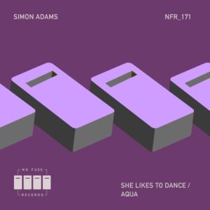 Simon Adams - She Likes To Dance Aqua [NFR171]