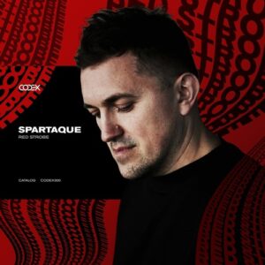 Spartaque - Red Strobe [CODEX300]