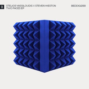 Stelios Vassiloudis & Steven Weston - Two Faces EP [BEDDIGI268]
