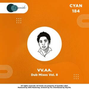 VA - Dub Mixes, Vol. 8 [CYAN184]