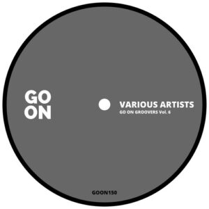 VA - Go On Groovers Vol. 6 [GOON150]