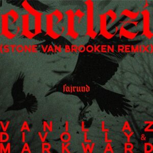 Vanillaz - Ederlezi (Stone Van Brooken Remix Extended) [F002E]