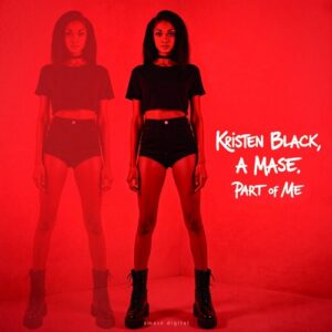 A-Mase & Kristen Black - Part of Me [ADR224]