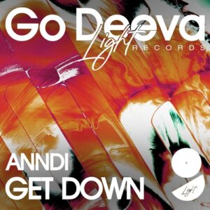 ANNDI - Get Down [GDL2511]