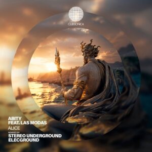 Abity & Las Modas - Alice [CLUBSONICA128]
