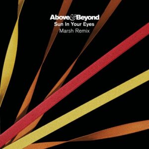 Above & Beyond - Sun In Your Eyes (Marsh Remix) [ANJ1044BD]