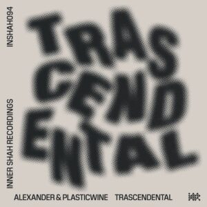 Alexander, Plasticwine - Trascendental [INSHAH094]