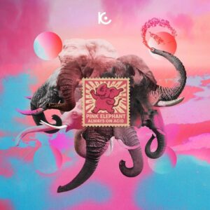 Always on Acid - Pink Elephant [ATCK069]
