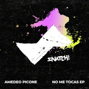 Amedeo Picone - Blink EP [SNATCH232b]