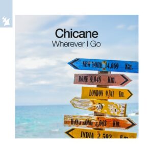 Chicane & Moya - Wherever I Go [ARMAS3511]