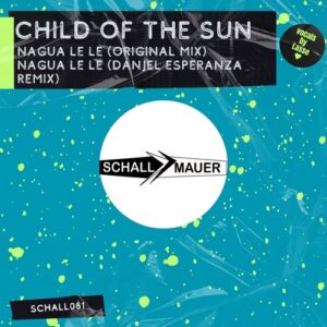 Child of the sun - Child of the Sun [SCHALL061]
