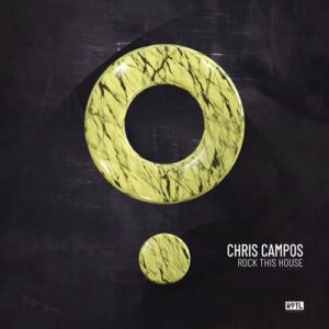 Chris Campos - Rock This House [HOTL287D]