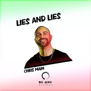 Chris Main - Lies and Lies [BOR436]