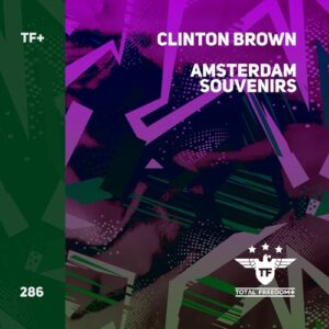 Clinton Brown - Amsterdam Souvenirs [TFP286D]