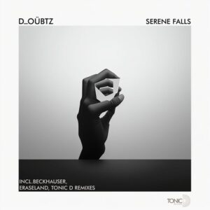 D_oübtz - Serene Falls [TDR255]