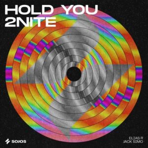 Elias R, Jack Simo - Hold You 2Nite [SJ033]