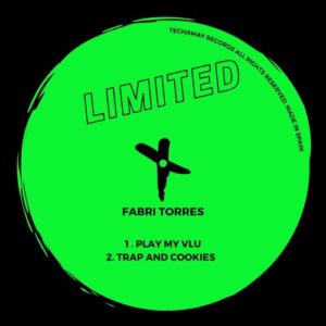 Fabri Torres - Play My Vlu EP [TLT161]