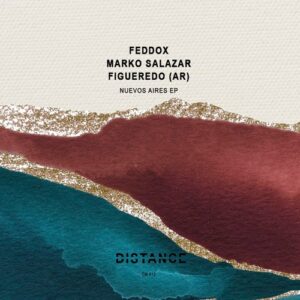 Figueredo (AR), Feddox, Marko Zalazar - Nuevos Aires EP [DM512]
