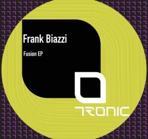 Frank Biazzi - Fusion EP [TR547]